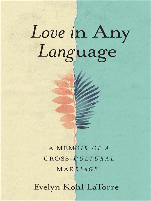 Title details for Love in Any Language by Evelyn Kohl LaTorre - Available
